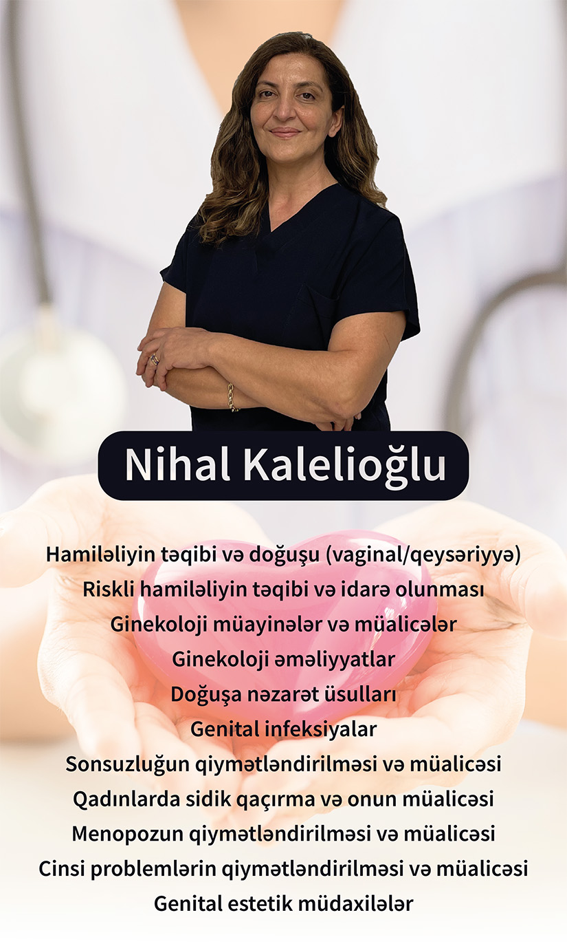 Mama Ginekologiya: Ginekoloq Dr. Nihal Kalelioğlu